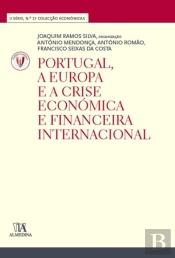 Portugal, a Europa e a Crise Económica e Financeira Internacional