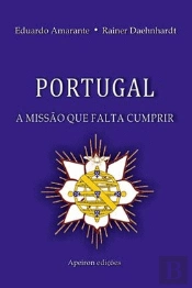 Portugal - A Missão que Falta Cumprir