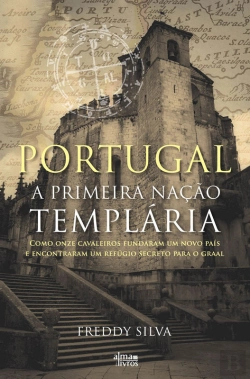 Bertrand.pt - Portugal - A Primeira Nação Templária