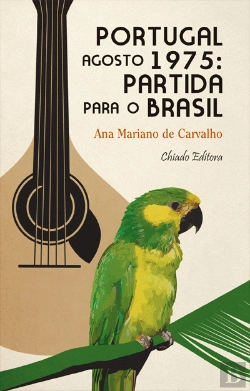 Bertrand.pt - Portugal Agosto 1975: Partida para o Brasil