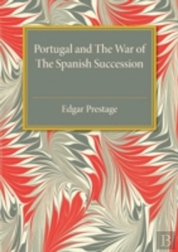 Bertrand.pt - Portugal And The War Of The Spanish Succession