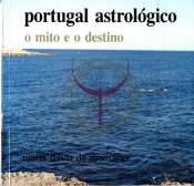 Portugal Astrológico - o Mito e o Destino