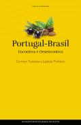 Portugal - Brasil Encontros e Desencontros
