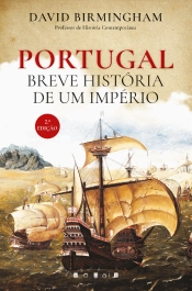 Portugal - Breve História de um Império