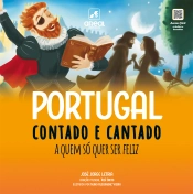 Portugal contado e cantado a quem só quer ser feliz