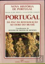 Portugal da Paz da Restauração ao Ouro do Brasil