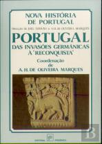Portugal das Invasões Germânicas à ''Reconquista''