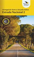 Portugal de Norte a Sul pela Mítica Estrada Nacional 2