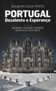 Portugal, Desalento e Esperança