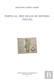 Portugal, Diez Siglos De Historia (Xii-Xxi)
