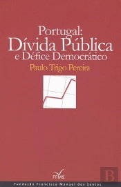 Portugal:  Dívida Pública e Défice Democrático