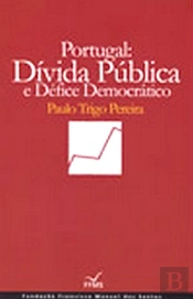 Portugal:  Dívida Pública e Défice Democrático