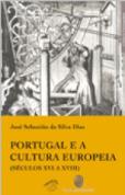 Portugal e a Cultura Europeia (séculos XVI a XVIII)