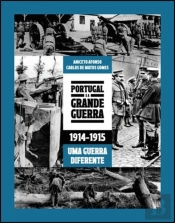 Portugal e a Grande Guerra 1914 - 1915