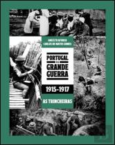 Portugal e a Grande Guerra 1915 - 1917