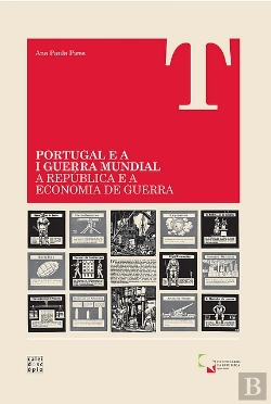 Bertrand.pt - Portugal e a I Guerra Mundial