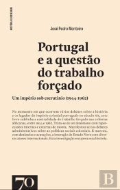 Portugal e a Questão do Trabalho Forçado