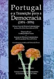 Portugal e a Transição para a Democracia (1974/1976)