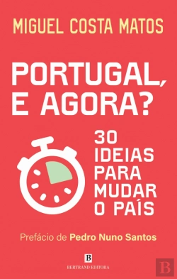 Bertrand.pt - Portugal, e Agora?