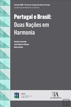 Bertrand.pt - Portugal E Brasil - Duas Nações Em Harmonia
