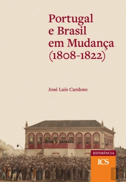 Bertrand.pt - Portugal e Brasil em Mudança (1808-1822)