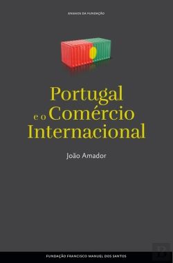 Bertrand.pt - Portugal E O Comércio Internacional
