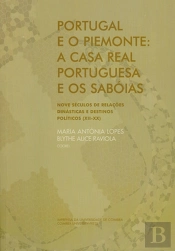 Portugal e o Piemonte: A Casa Real Portuguesa e os Sabóias