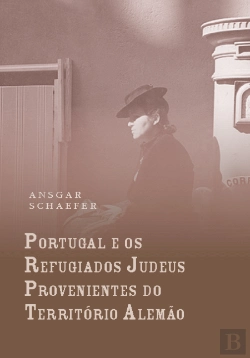 Bertrand.pt - Portugal e os Refugiados Judeus Provenientes do Território Alemão