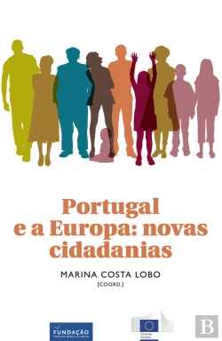 Bertrand.pt - Portugal E A Europa: Novas Cidadanias
