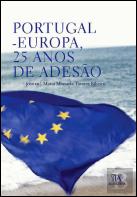 Portugal - Europa, 25 Anos de Adesão