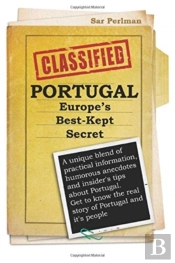 Portugal - Europe'S Best-Kept Secret: A