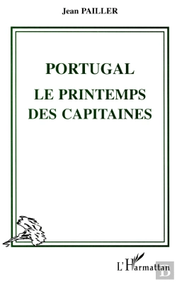 Bertrand.pt - Portugal : Le Printemps Des Capitaines