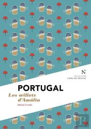 Portugal : Les Oeillets D'Amalia