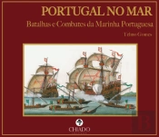 Portugal no Mar - Batalhas e Combates da Marinha