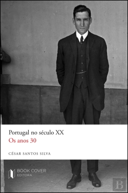 Bertrand.pt - Portugal no Século XX - Os Anos 30