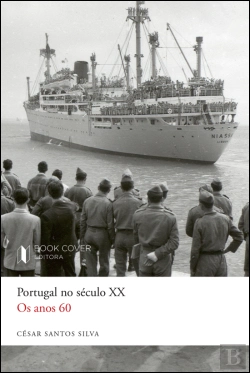 Bertrand.pt - Portugal no Século XX - Os Anos 60