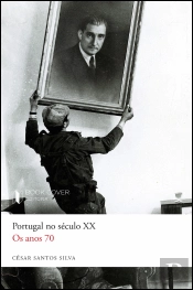 Portugal no Século XX - Os Anos 70