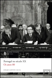Portugal no Século XX - Os Anos 80