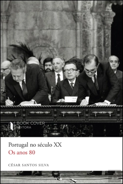 Bertrand.pt - Portugal no Século XX - Os Anos 80