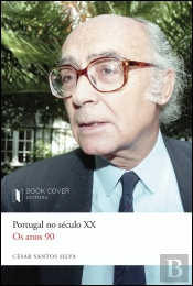 Portugal no Século XX - Os Anos 90