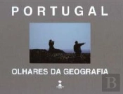 Portugal - Olhares da Geografia