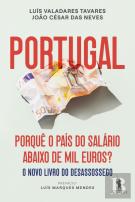 Portugal - Porquê o País do Salário Abaixo de Mil Euros?