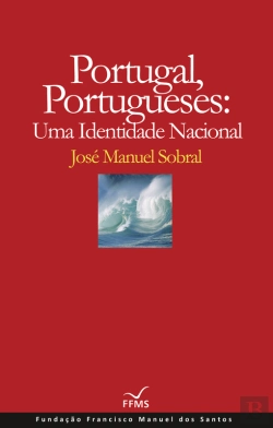 Bertrand.pt - Portugal, Portugueses: Uma Identidade Nacional