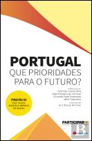 Portugal - Que Prioridades para o Futuro?