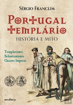 Bertrand.pt - Portugal Templário - História e Mito