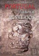 Portugal - Terra de Mistérios