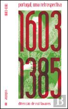 Portugal, Uma Retrospectiva: 1603-1385