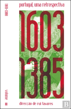 Bertrand.pt - Portugal, Uma Retrospectiva: 1603-1385