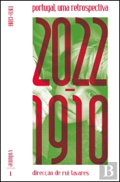 Portugal, Uma Retrospectiva: 2022-1910