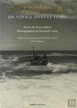 Bertrand.pt - Portugal : Un Voyage Dans Le Temps